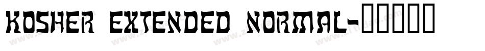 Kosher Extended Normal字体转换